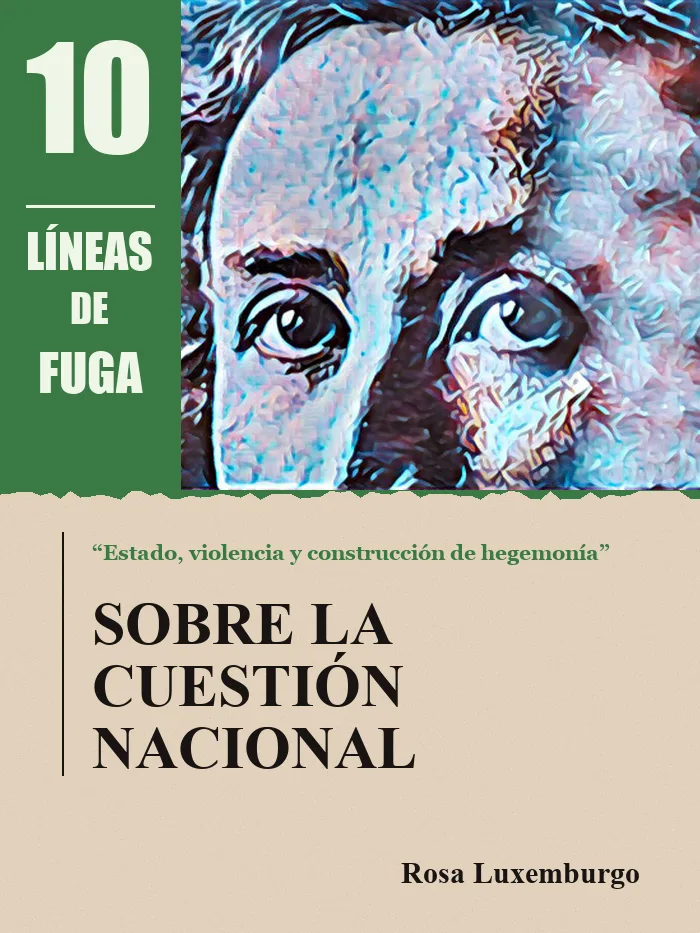Clásicos: Sobre la cuestión nacional, por Rosa Luxemburgo