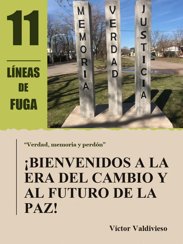 Editorial: ¡Bienvenidos a la era del cambio y al futuro de la paz!, por Víctor Valdivieso