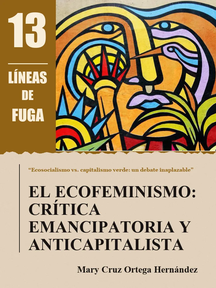 Artículo 03: El ecofeminismo: crítica emancipatoria y anticapitalista, por Mary Cruz Ortega Hernández