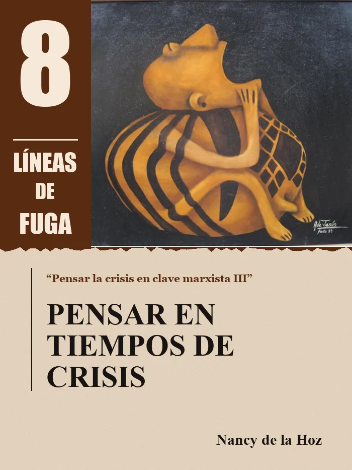Editorial: Pensar en tiempos de crisis, por Nancy de la Hoz